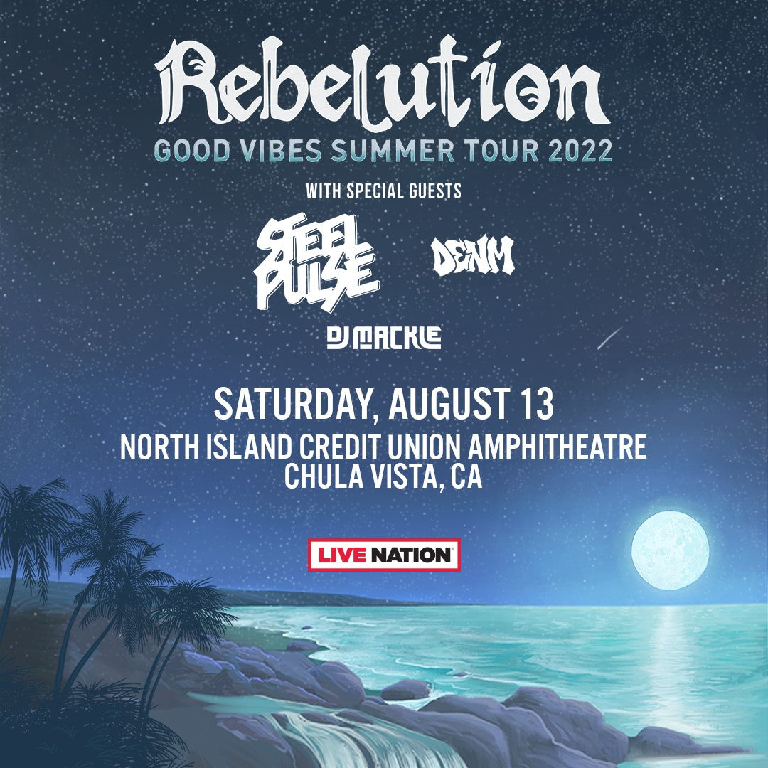 Rebelution Aug 13th in San Diego