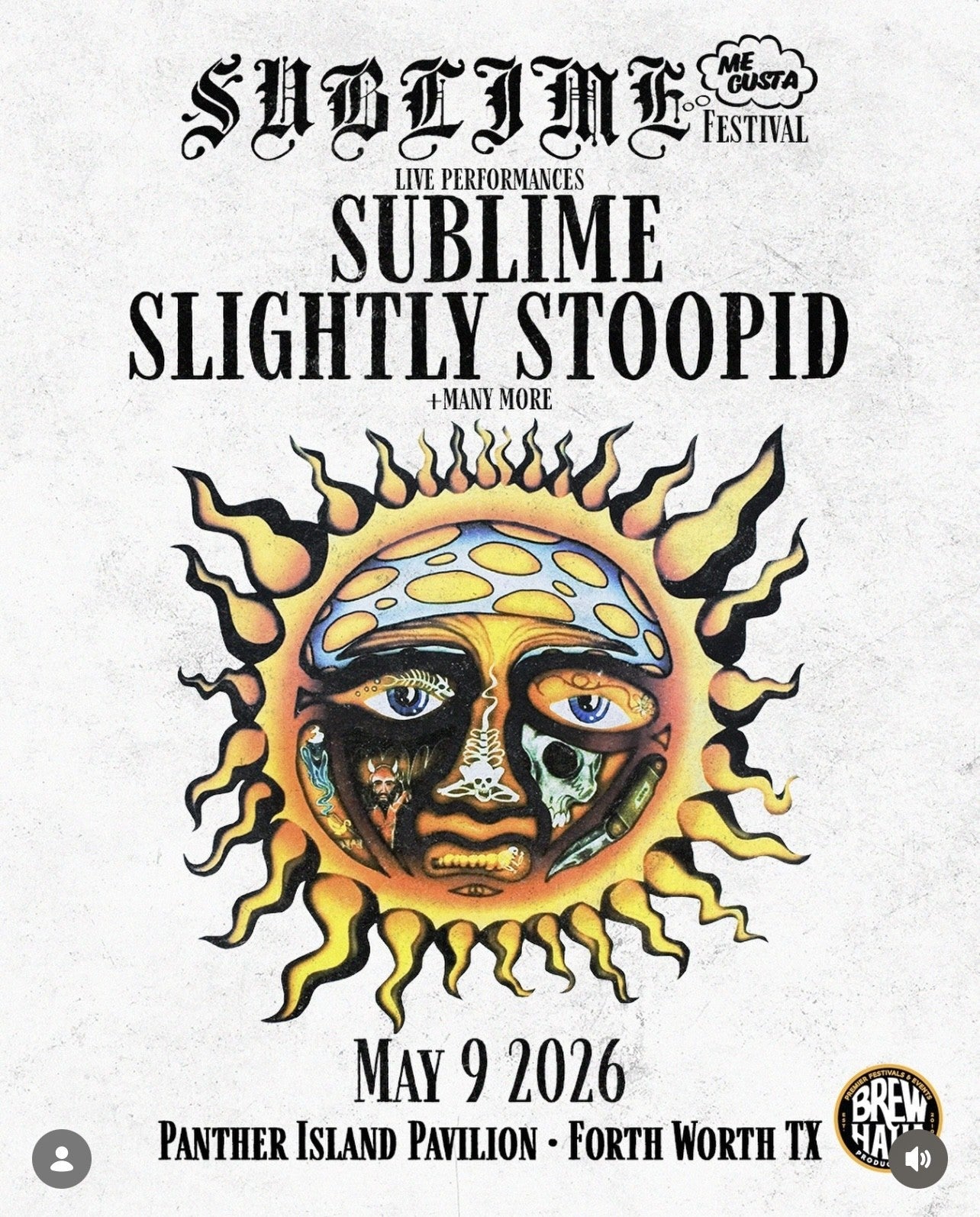TEXAS - Sublime Me Gusta Festival May 9, 2026